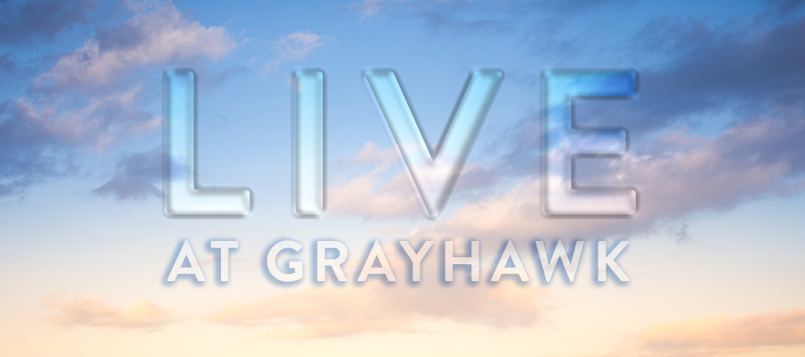 ‘Live at Grayhawk’ Returns